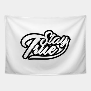 Stay True Tapestry