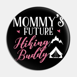 Hiking Mom and Baby Matching T-shirts Gift Pin