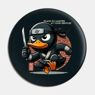 quack fu master at your service Pin