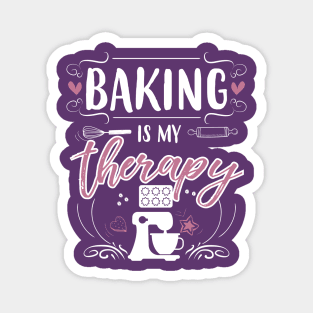 Baking Is Therapy Magnet