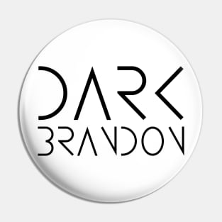 Dark Brandon Meme, Dark Brandon Pin