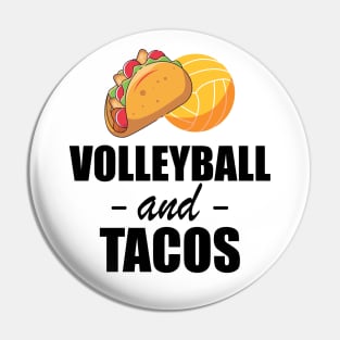 Volleyball and tacos Pin