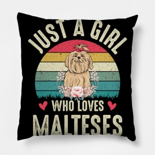 Just A Girl Who Loves Malteses Cute Maltese Dog Lover Gift Funny Birthday Present Christmas Gift For Girls Pillow