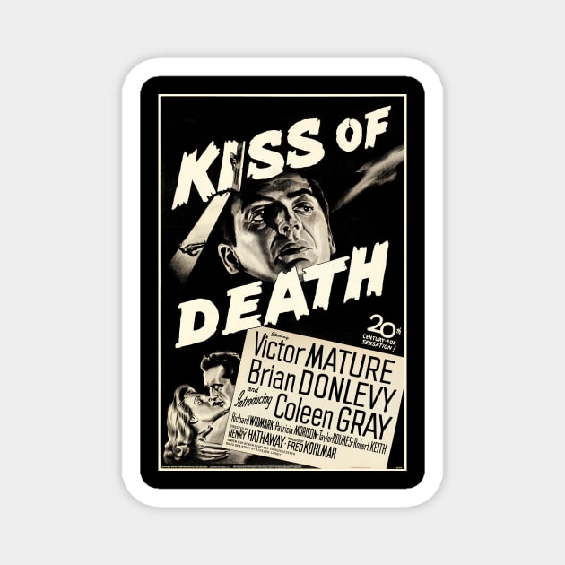 Kiss of Death (1947) Magnet by Scum & Villainy