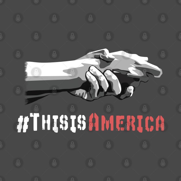 This Is America Anti Racism T-Shirt by MasliankaStepan