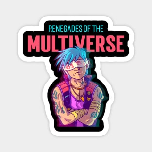 "Renegades of the Multiverse" - 4 of 6 Magnet