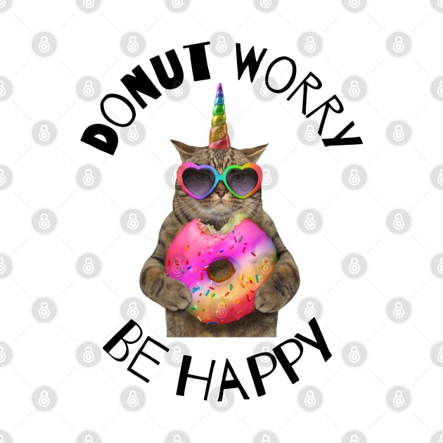 Donut Worry Be Happy Donut Lover by Barts Arts