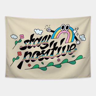 Stay Positive Rainbow Colorful Tapestry