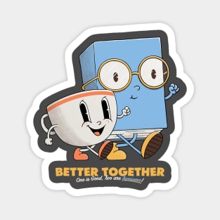 Coffee & Book - Better Together Magnet