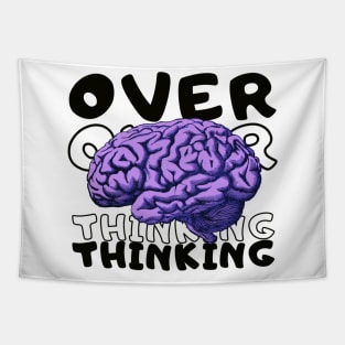 overthinking Tapestry