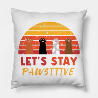 Retro Cat - Let's Stay Pawsitive Pillow