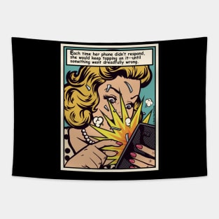 Your Phone Responds by © Buck tee Originals Tapestry