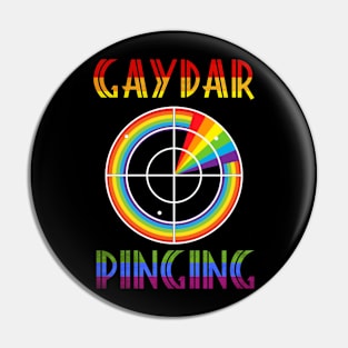 Funny Gaydar Pinging LGBT Gay Pride Pin