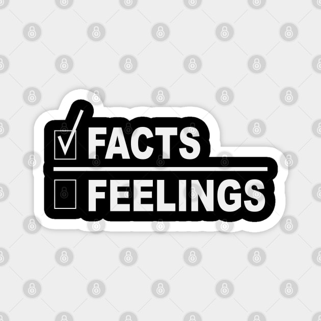 Facts over feelings Fraction With Box and Check Mark Next To Facts Magnet by Rosemarie Guieb Designs