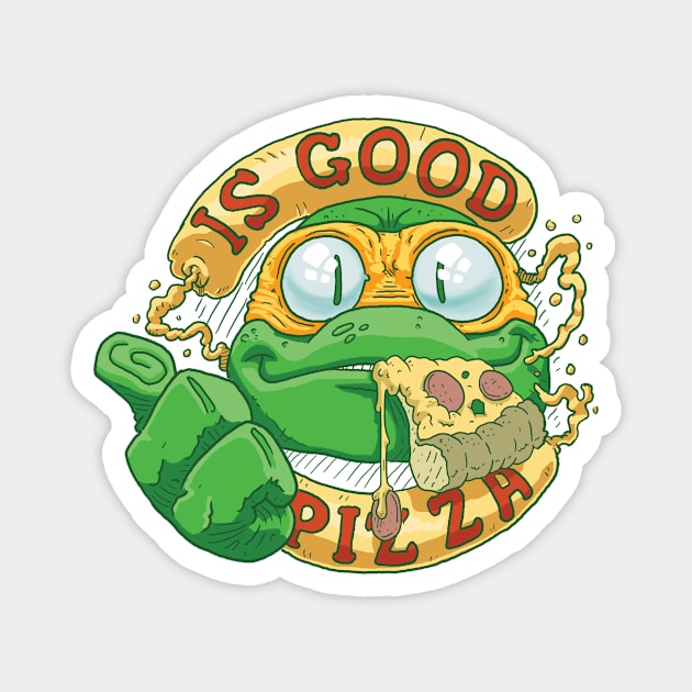 Pizza turtle time. Mikey will eat anything! Magnet by JENNEX