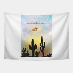 Dreamer, clown fish, motivation, inspiration Tapestry