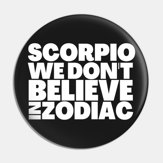 Funny Scorpio Birthday Gift Ideas Pin by BubbleMench