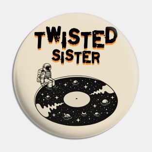 Twisted Sister visual art Pin