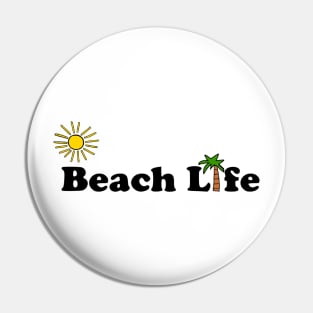 Beach Life Pin