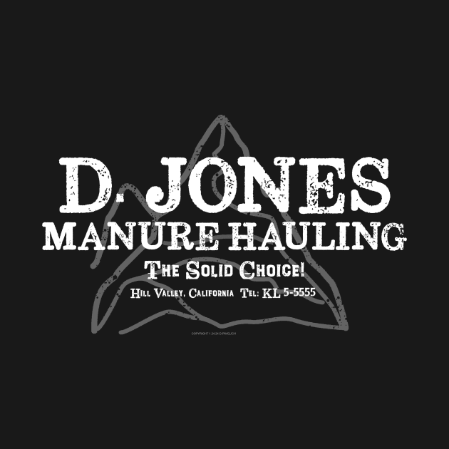 D. Jones Manure Hauling by Vandalay Industries