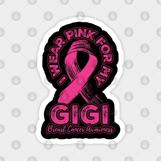 I wear pink for my Gigi Magnet by aneisha