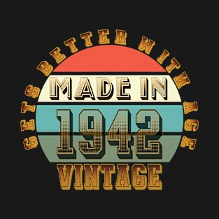 Made in 1942 T-Shirt