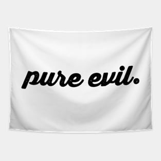 Pure Evil Tapestry