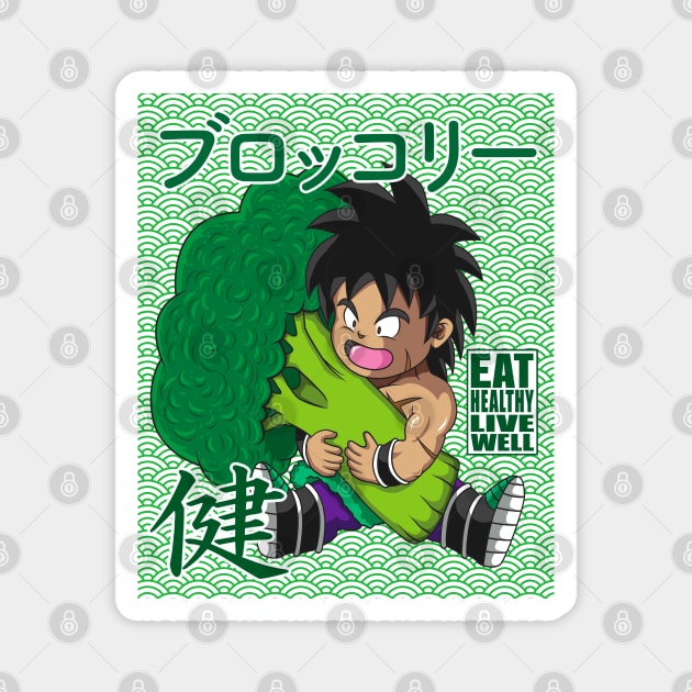 Broly Eat Healthy Live Well Magnet by KaboomArtz