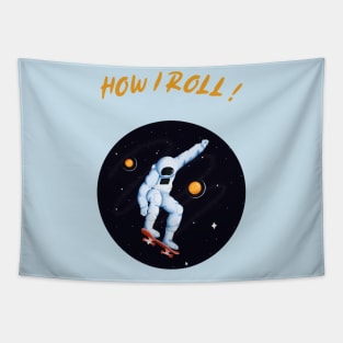 How  I roll Tapestry