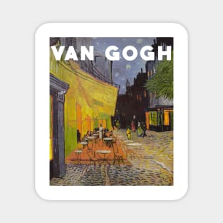 Café Terrace at Night by Van Gogh Magnet