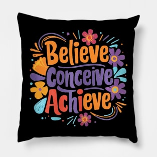 Conceive Achieve Empowering Graduation Promotion Pillow