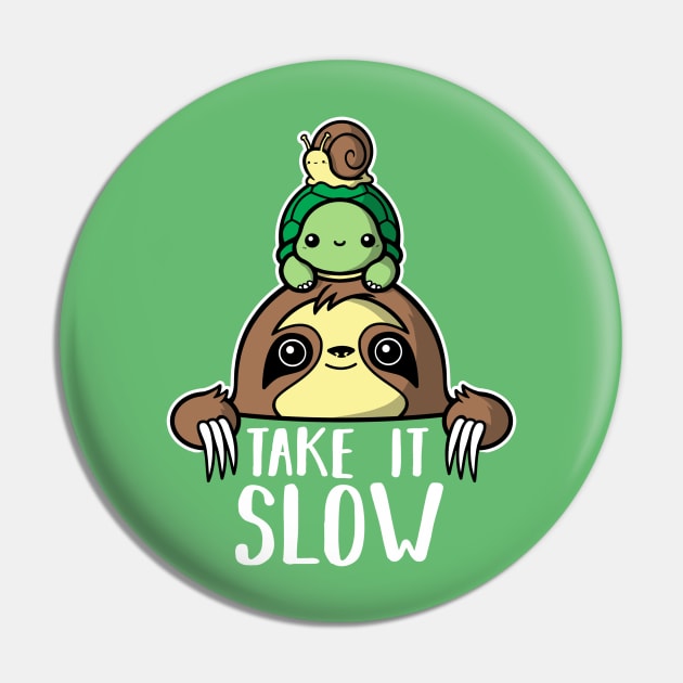 Take it slow Pin by NemiMakeit