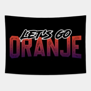 Let's Go Oranje Tapestry