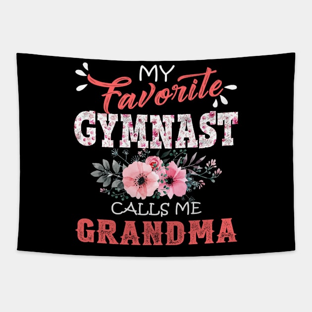 My Favorite Gymnast Calls Me Grandma Floral Gymnastics Mother Gift  Tapestry by Kens Shop