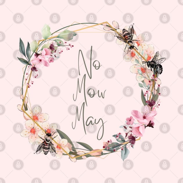 No Mow May by Banana Latte Designs