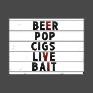 Beer Pop Cigs T-Shirt