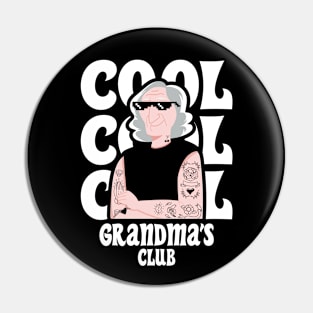 cool grandma's club Pin