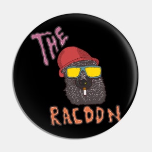 the racoon Pin