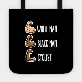 White man Black man Cyclist funny cycling biceps (light design Tote