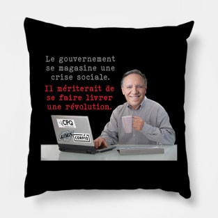 Le gouvernement se magasine une crise sociale Pillow