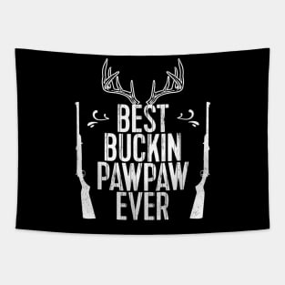 Best Buckin Pawpaw Ever Hunting Tapestry