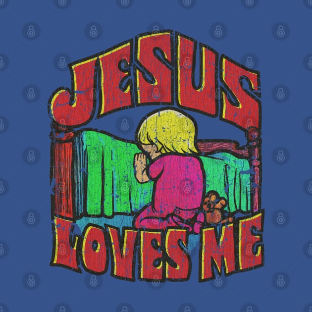 Jesus Loves Me 1970 by JCD666