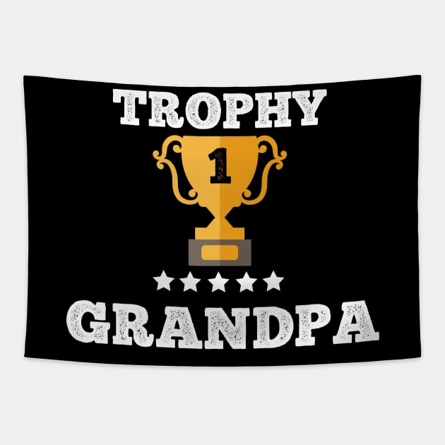 Trophy best grandpa gift idea Tapestry by Flipodesigner