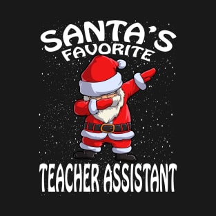 Santas Favorite Teacher Assistant Christmas T-Shirt