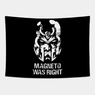 Magneto Was Right White Design Tapestry