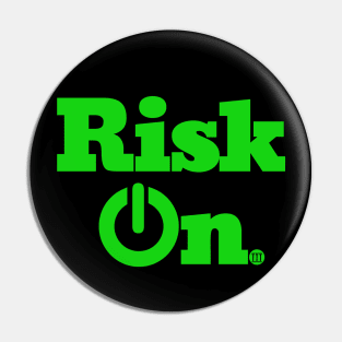 Risk On Pin