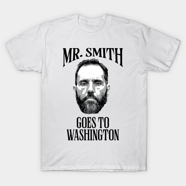 Jack Smith - Mr. Smith Goes to Washington - Jack Smith - T-Shirt ...