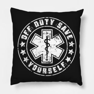 EMS: Off Duty Save Yourself Gift Pillow