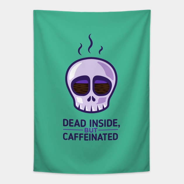 Dead inside, but caffeinated skull Tapestry by Sugar & Bones