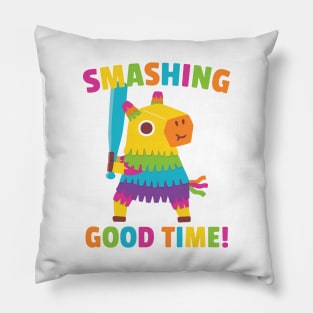 Funny Pinata Smashing Good Time Pillow